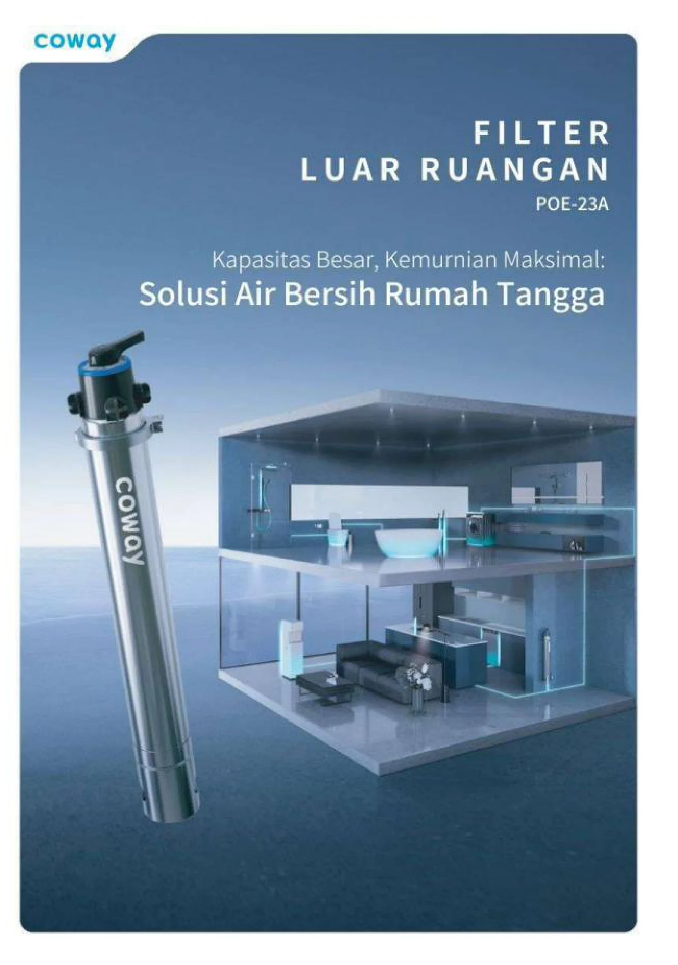 Outdoor Filter Coway POE-23A — filter luar ruangan solusi air bersih keseluruhan rumah tangga Indonesia cicilan Rp 290.000/bulan