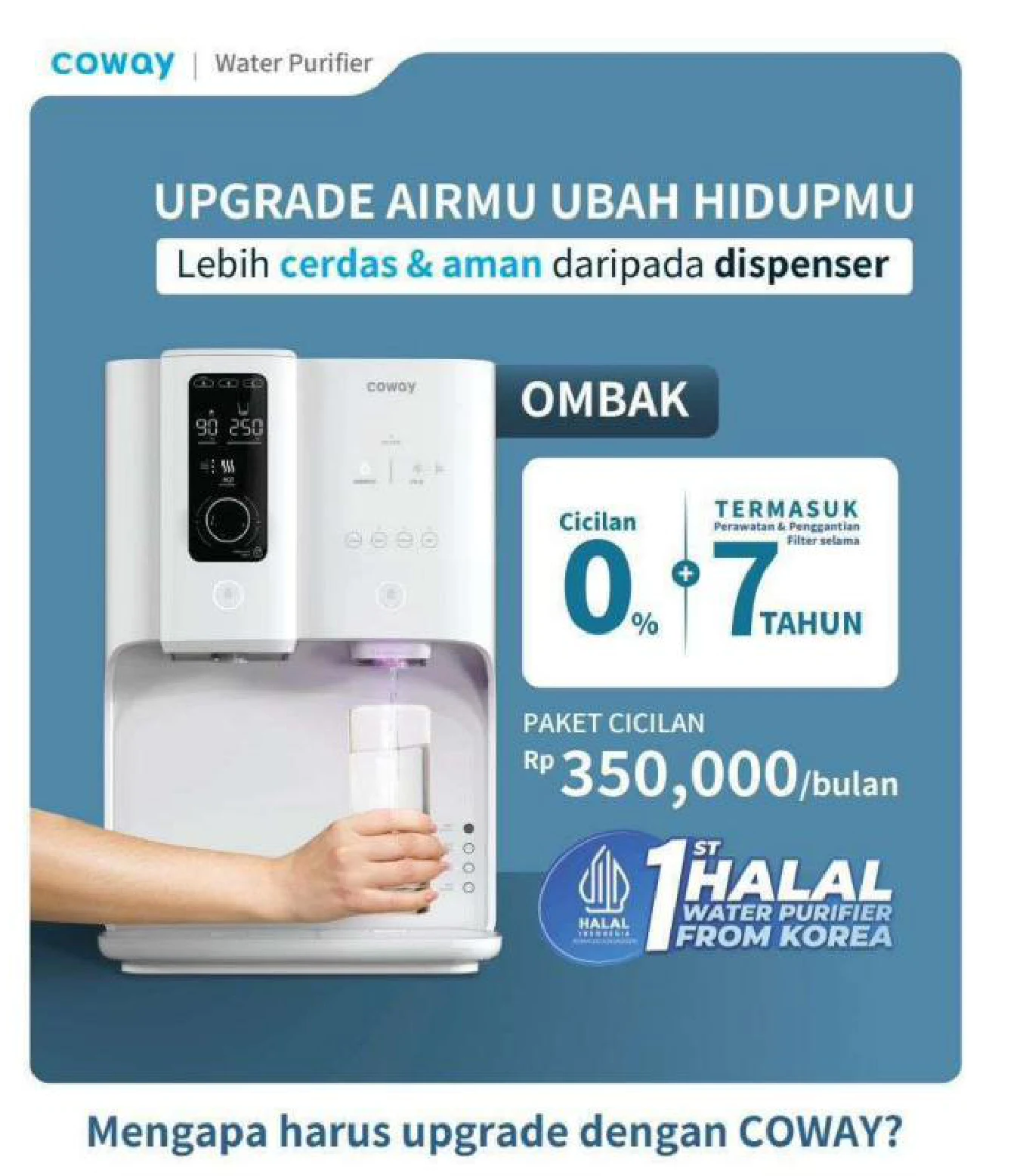 Water Purifier Coway Indonesia Ombak CHP-7310R — premium pemurni air keluarga besar 4-6 orang kapasitas 13,5 liter cicilan Rp 350.000/bulan